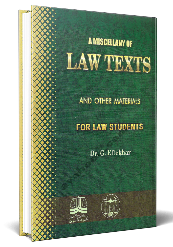 A MISCELLANY OF LAW TEXTS